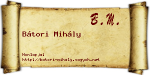 Bátori Mihály névjegykártya